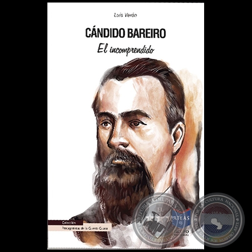 CÁNDIDO BAREIRO - Autor: LUIS VERÓN - Año 2020